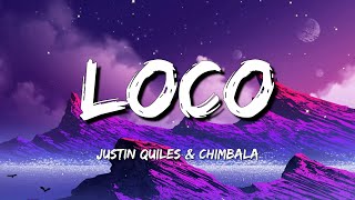 Justin Quiles x Chimbala x Zion amp Lennox  Loco [upl. by Tayler965]