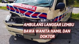 Ambulans langgar lembu bawa wanita hamil dan doktor [upl. by Idnir]