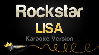 LISA  Rockstar Karaoke Version [upl. by Ayerhs572]