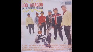 Los Aragon EN LA CUMBRE MUSICAL 1967 LA [upl. by Anatsirhc]