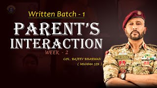 PARENT  STUDENT INSIGHTS WITH COL RAJEEV BHARWAN  WEEK 2  WRITTEN BATCH  SOLDIER UNPLUGGED [upl. by Truscott]