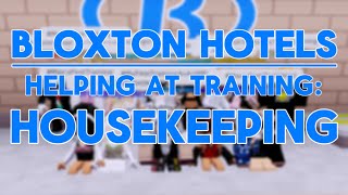 HELPING At A Bloxton Hotels Training HOUSEKEEPING [upl. by Strage496]