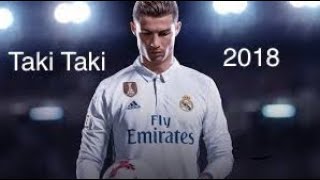 Cristiano Ronaldo  skills  TAKI TAKI new version  real madrid amp portugal version  2018 [upl. by River431]