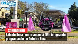 GAZETA NOTÍCIAS  18102024  Sábado Rosa ocorre amanhã em Sobradinho [upl. by Nydia]