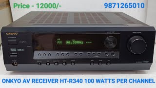 ONKYO AV RECEIVER 100 WATTS PER CHANNEL HTR240 Price  12000 Only Contact No  9871265010 [upl. by Dotty]