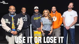 The Joe Budden Podcast Episode 773  Use It Or Lose It [upl. by Adelaide850]