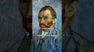 7 Paintings by Vincent Van Gogh shorts trending vangogh artlovers art visualart artist [upl. by Airogerg20]