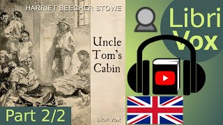 Uncle Toms Cabin by Harriet Beecher STOWE read by John Greenman Part 22  Full Audio Book [upl. by Nisotawulo]