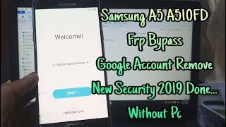 Samsung A5 A510FD  Frp Bypass  Google Account Remove  New Security 2019 Without PC UrduHindi [upl. by Bonilla]