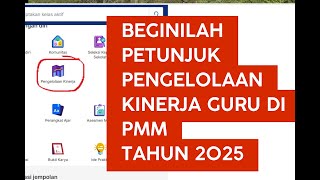 BEGINILAH PENYEDERHANAAN PENGELOLAAN KINERJA 2025 [upl. by Neddie519]