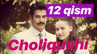 12 Choliqushi turk seriali HD uzbek tilida 12qism Чоликуши узбек тилида 12 кисим [upl. by Adnoral]