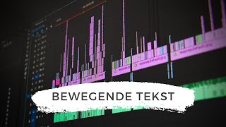 Hoe maak je bewegende tekst in Premiere Pro [upl. by Ryle]