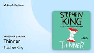 Thinner by Stephen King · Audiobook preview [upl. by Absalom650]