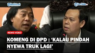 KOMENG JUJUR Tak Paham Soal Bidang di Komite II Reaksi Ketua DPD RI Jadi Sorotan  Bisa Diubah [upl. by Aeslehc612]