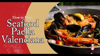 Seafood Paella Valenciana In English [upl. by Jaquenette]