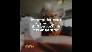 Rapportfilm jämställda pensioner [upl. by Ettenahc]