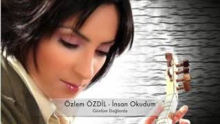 Özlem Özdil  İnsan Okudum [upl. by Nnaacissej]