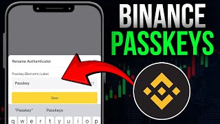 How To Add Passkeys On Binance App  Enable Binance Passkeys 2024 [upl. by Dugas]