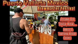 Puerto Vallarta Mexico  Brewmaster Festival 2024 [upl. by Meghann]