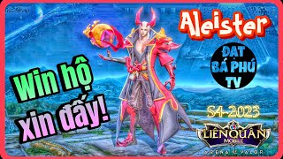 AOV game guide  ALEISTER mùa S42023  không cấm thì phải chọn [upl. by Linoel]