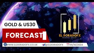 Gold XAUUSD amp US30 Daily Forecast for Wednesday 09102024 [upl. by Airetal]