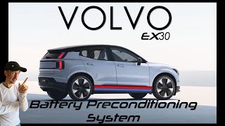 Battery Preconditioning System Volvo EX30 [upl. by Hgielah]