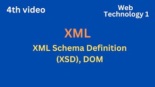 XML Schema Definition  Examples  4th Video [upl. by Anrym]