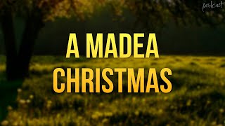 A Madea Christmas 2013  HD Full Movie Podcast Episode  Film Review [upl. by Isacco930]