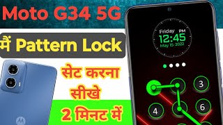 Moto G34 5G Pattern Lock Setting One  Moto g34 Pattern lock kaise lagaen  how to enable Pattern [upl. by Oiratno]