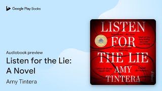 Listen for the Lie A Novel by Amy Tintera · Audiobook preview [upl. by Dardani]