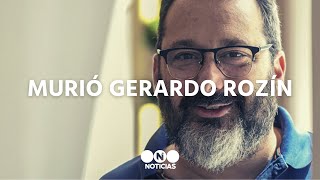 MURIÓ GERARDO ROZÍN  Staff de Noticias [upl. by Nedah]