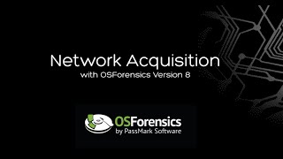 Network Acquisition with OSForensics V8 [upl. by Ioab]