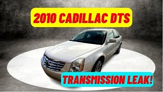 2010 Cadillac DTS Transmission Leak [upl. by Orland]