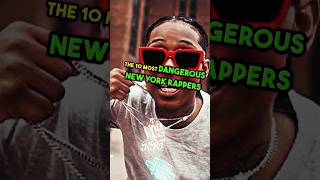 The 10 most Dangerous New York Rappers 🤯 rapper dangerous fyp facts [upl. by Rannug]