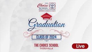 CHOICE SCHOOL  THIRUVALLA  GRADUATION CLASS OF 2024 [upl. by Hillie96]