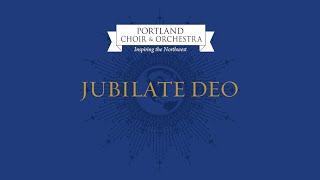 quotJubilate Deoquot by Dan Forrest COMPLETE performed by Portland Choir amp Orchestra [upl. by Amye]