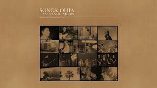 Songs Ohia  VU Anxiety Official Audio [upl. by Enirahtak280]