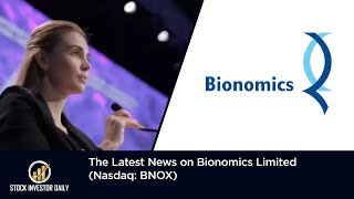 The Latest News on Bionomics Limited Nasdaq BNOX [upl. by Graf]