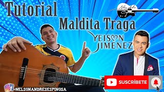 Tutorial Maldita Traga Yeison Jiménez Requinto [upl. by Htabazile]