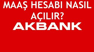 Akbank Maaş Hesabı Nasıl Açılır [upl. by Elyrad]