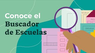 Conoce el Buscador de Escuelas [upl. by Ika867]