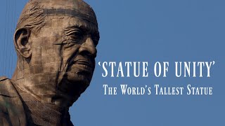 Statue of Unity Facts About The Worlds Tallest Statue  Vallabhbhai Patel [upl. by Karrah385]