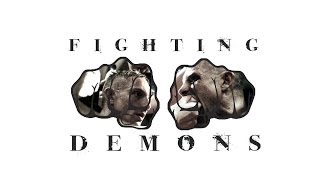 FIGHTING DEMONS Trailer [upl. by Aivatnohs]