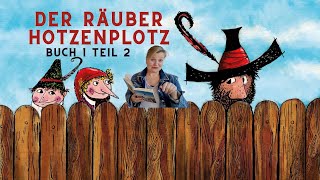 Räuber Hotzenplotz  Buch 1  Teil 2  Tolle Audiogeschichte mit Bildern und Musik für KInder [upl. by Gnes]