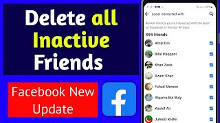 How to Delete Inactive Friends on Facebook in one click  New Update [upl. by Korie]