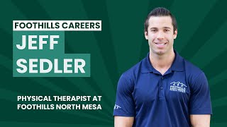 Find Your Fit at Foothills Jeff Sedler PT DPT Testimonial [upl. by Elawalo]