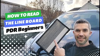 How To Read The Line Board  PDR Beginners  Paintless Dent Removal Training [upl. by Uriisa]