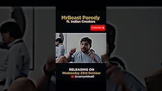 Mr Beast Parody ft India’s creators carryminati newvideo today Release trendingshorts shorts [upl. by Areval]