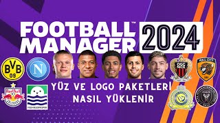 Yüz ve Logo Paketleri Yükleme Rehberi Football Manager 2024  Oyuncu yüzlerini FM24e nasıl yüklerim [upl. by Lhadnek]