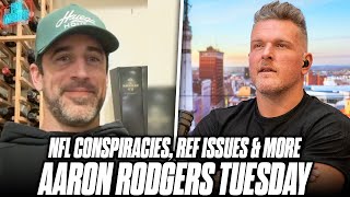 Aaron Rodgers Breaks Down NFL Conspiracies Referee Issues amp More  Pat McAfee Show [upl. by Ahrens]